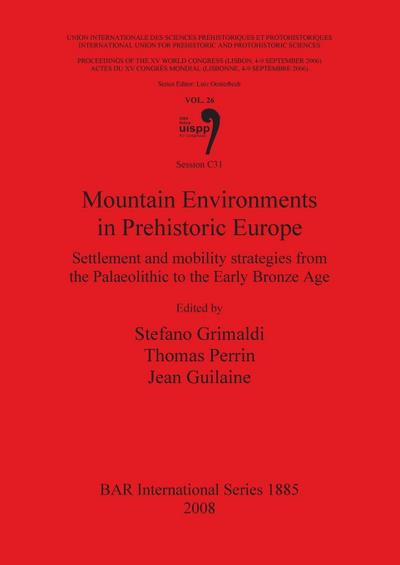 Mountain Environments in Prehistoric Europe