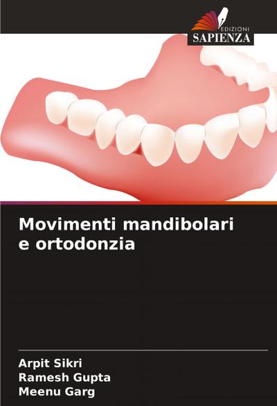 Movimenti mandibolari e ortodonzia