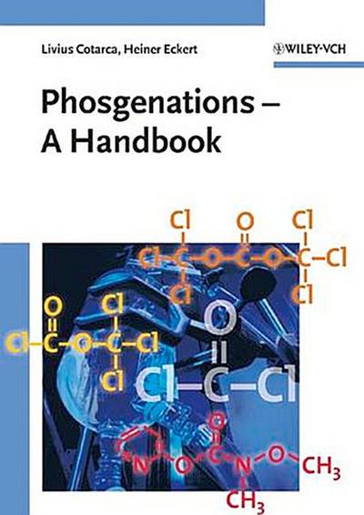 Phosgenations - A Handbook