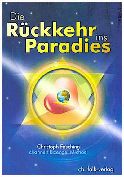 Die Rückkehr ins Paradies