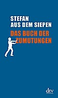 Das Buch der Zumutungen