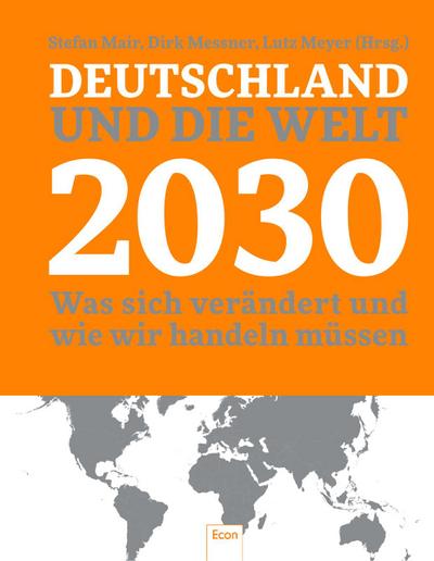 Messner, D: Deutschland und die Welt 2030