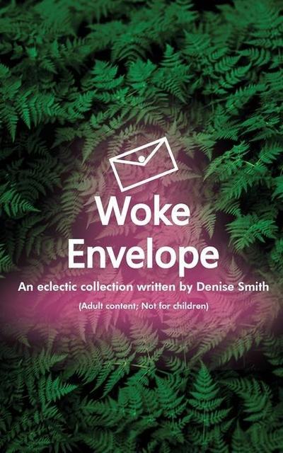 Woke Envelope