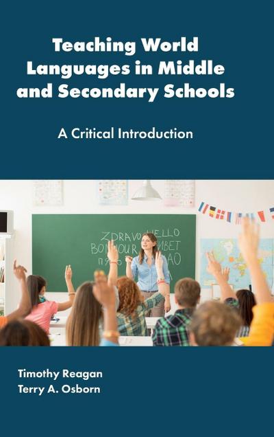 Teaching World Languages in Middle and Secondary Schools