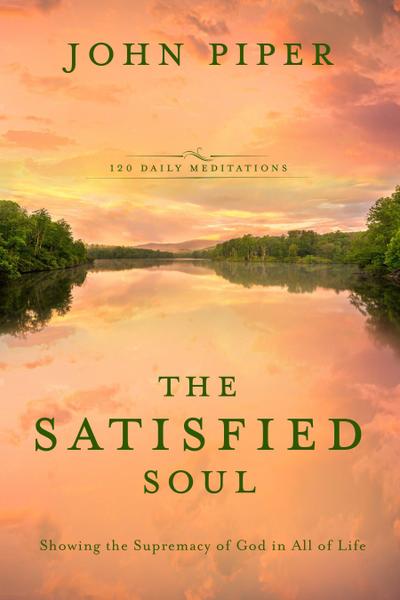 The Satisfied Soul
