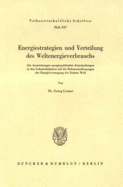 Energiestrategien und Verteilung des Weltenergieverbrauchs.