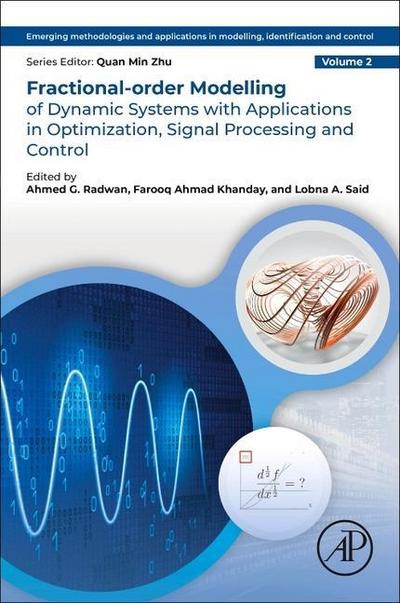 Fractional-Order Modeling of Dynamic Systems with Applications in Optimization, Signal Processing, and Control