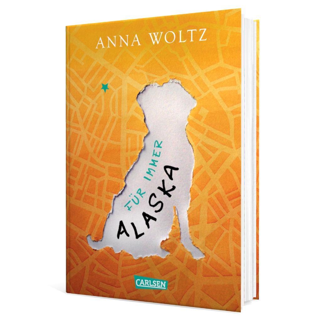 Für immer Alaska von Anna Woltz (2018, Gebundene Ausgabe) online kaufen