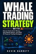 Whale Trading Strategy with AI