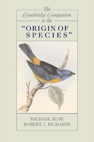 The Cambridge Companion to the "Origin of Species"
