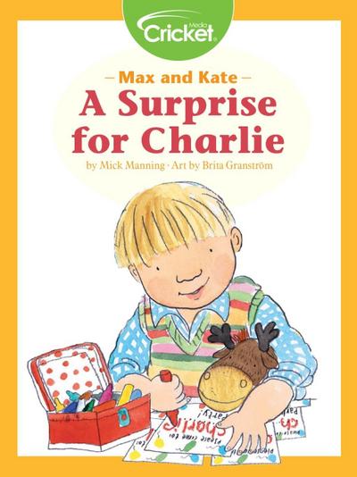Max and Kate: A Surprise for Charlie