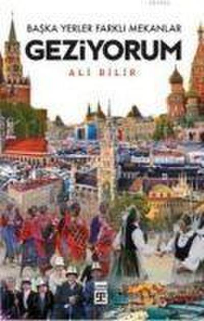 Baska Yerler Farkli Mekanlar Geziyorum