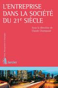 L’entreprise dans la société du 21e siècle