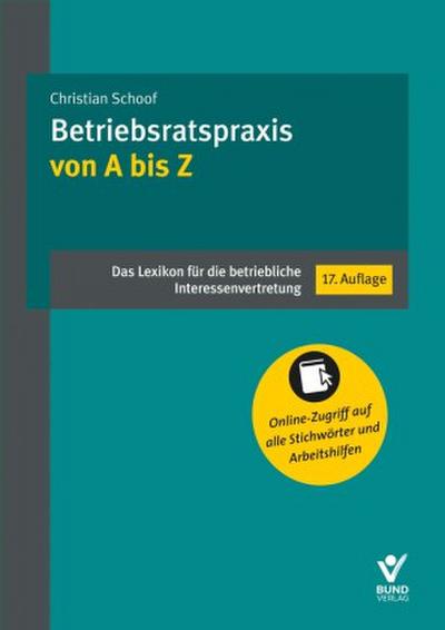 Betriebsratspraxis von A bis Z