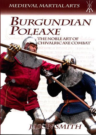 Smith, J: Burgundian Poleaxe