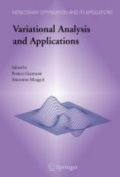 Variational Analysis and Applications