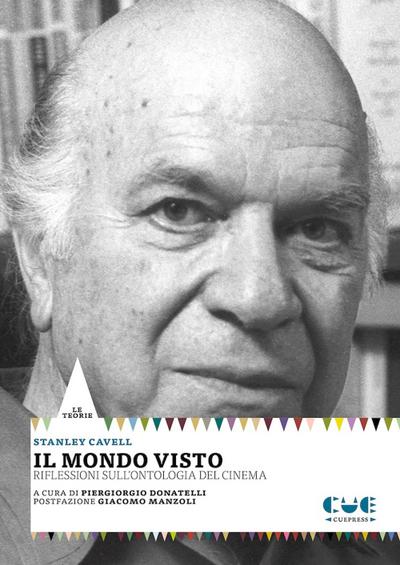 Il mondo visto. Riflessioni sull’ontologia del cinema