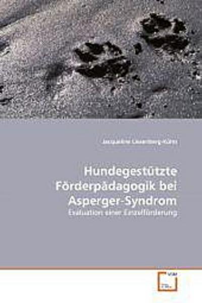 Hundegestüzte Förderpädagogik bei Asperger-Syndrom