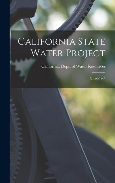 California State Water Project: No.200 v.5