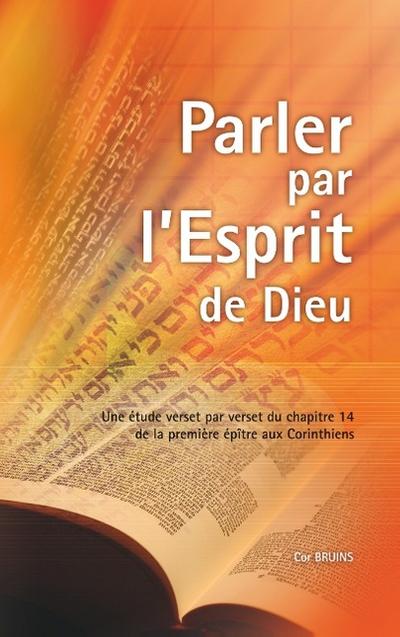 Parler par l’Esprit de Dieu