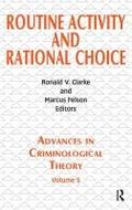 Routine Activity and Rational Choice