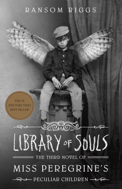 Miss Peregrine 03. Library of Souls