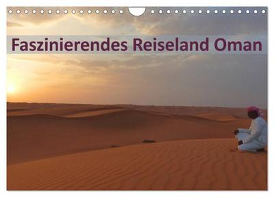 Faszinierendes Reiseland Oman (Wandkalender 2026 DIN A4 quer), CALVENDO Monatskalender
