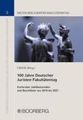 100 Jahre Deutscher Juristen-Fakultätentag