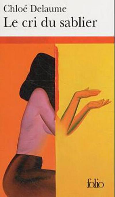 Le cri du sablier. Der Schrei der Sanduhr, französische Ausgabe