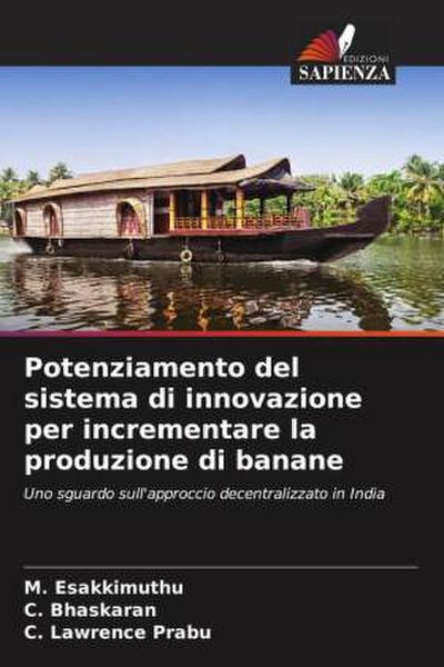 Potenziamento del sistema di innovazione per incrementare la produzione di banane