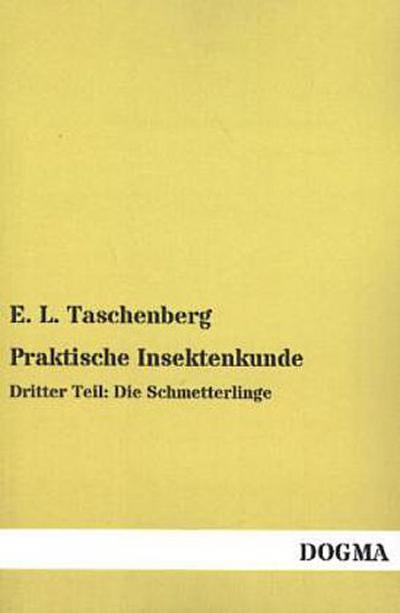 Praktische Insektenkunde