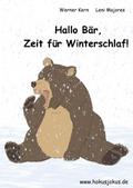 Hallo Bär, Zeit für Winterschlaf