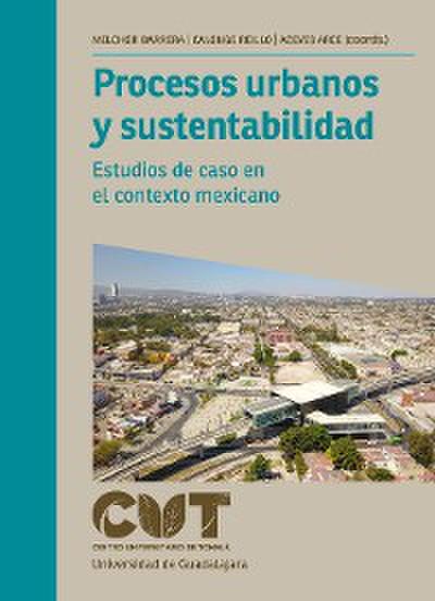 Procesos urbanos y sustentabilidad