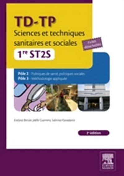 TD-TP Sciences et techniques sanitaires et sociales - 1re ST2S