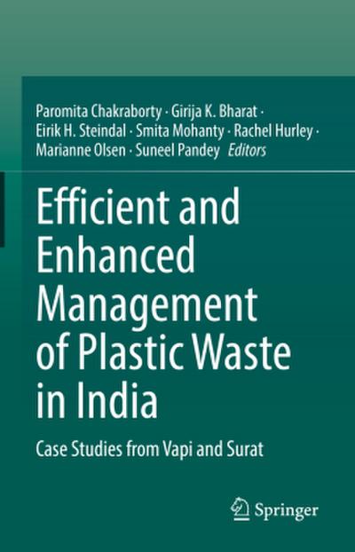 Efficient and Enhanced Management of Plastic Waste in India