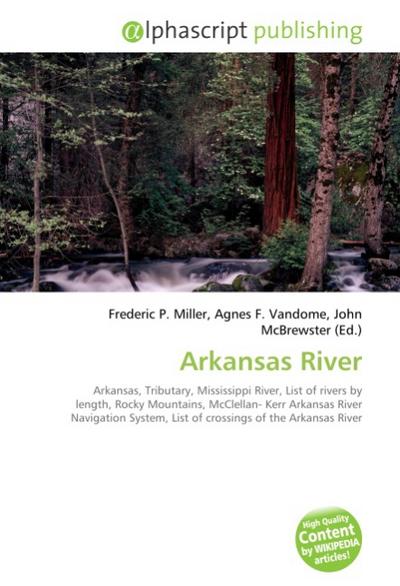 Arkansas River - Frederic P. Miller
