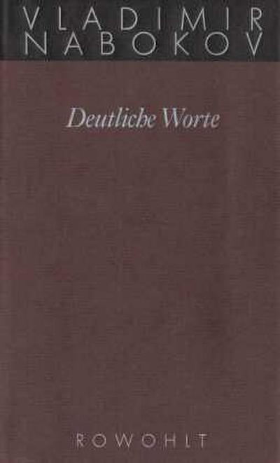 Gesammelte Werke 20. Deutliche Worte