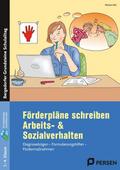 Förderpläne schreiben: Arbeits- & Sozialverhal