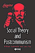 Social Theory and Postcommunism