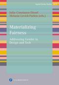 Materializing Fairness