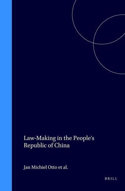 Law-Making in the People’s Republic of China