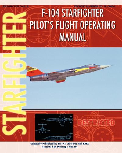 F-104 Starfighter Pilot’s Flight Operating Instructions