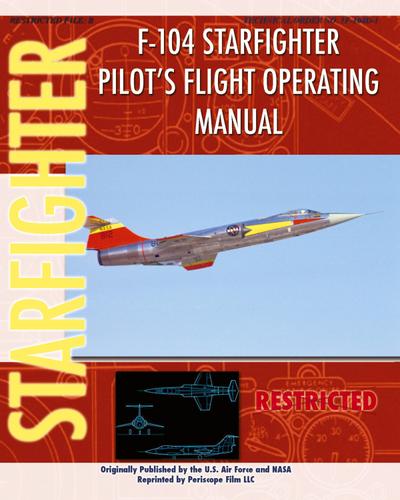 F-104 Starfighter Pilot’s Flight Operating Instructions