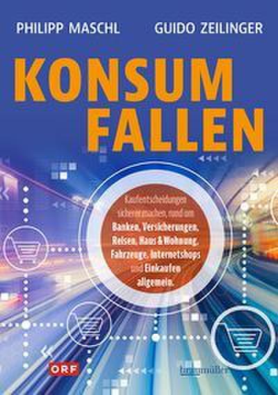 Konsumfallen - Kaufentscheidungen sicherer machen