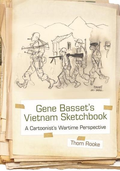 Gene Basset’s Vietnam Sketchbook