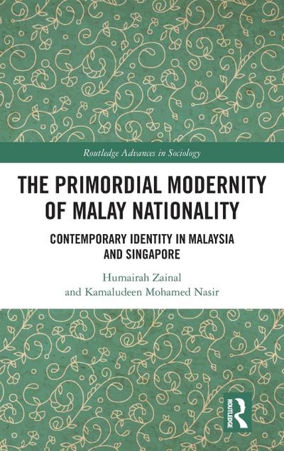 The Primordial Modernity of Malay Nationality
