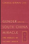Gender and the South China Miracle