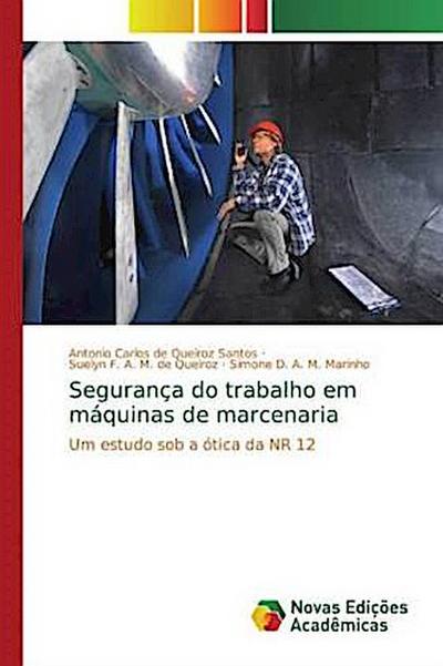 Segurança do trabalho em máquinas de marcenaria