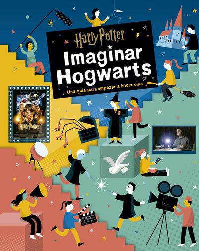 Harry Potter : imaginar Hogwarts