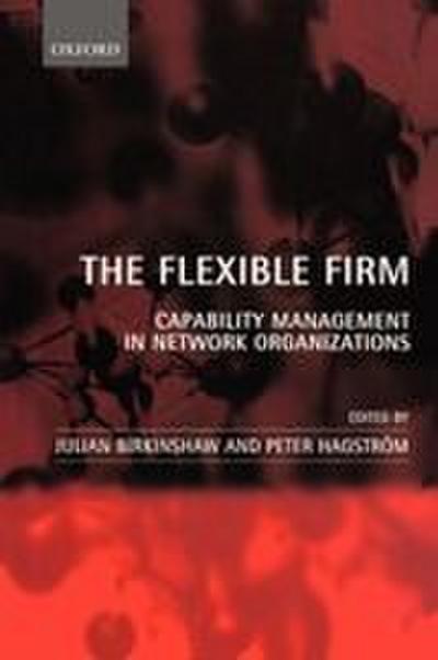 The Flexible Firm